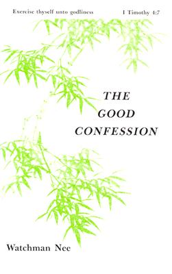 Good Confession (Basic Lesson, Vol 2)