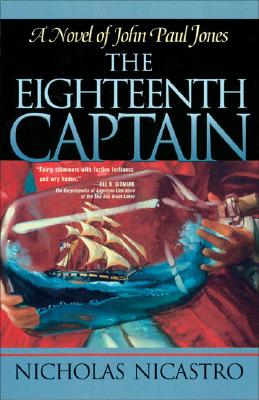 EIGHTEENTH CAPTAIN: A NOVEL OF JOHN PAUL JONES