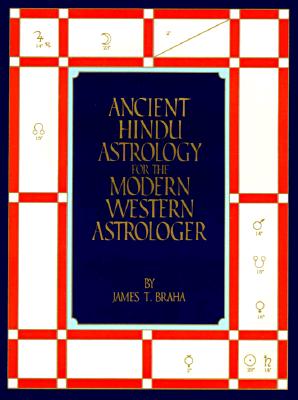 Ancient Hindu Astrology for the Modern Western Astrologer Image for Ancient Hindu Astrology for the Modern Western Astrologer