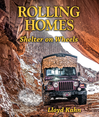 Image for Rolling Homes: Shelter on Wheels (The Shelter Library of Building Books)
