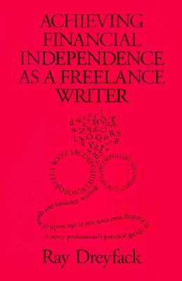 Achieving Financial Independence as a Freelance Writer