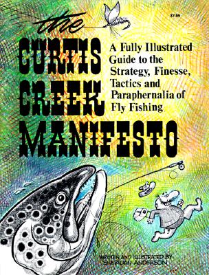 The Curtis Creek Manifesto