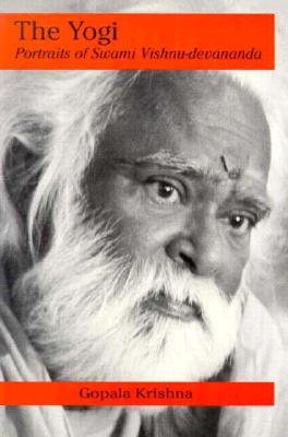 The Yogi Portraits of Swami Vishnu-Devananda