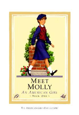 Meet Molly: An American Girl (Book One)