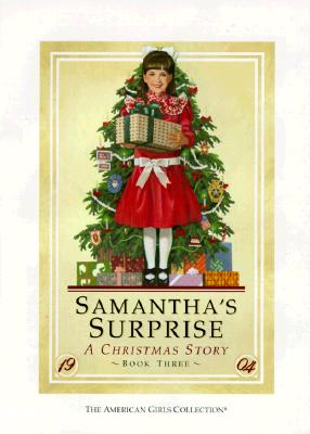 Samantha's Surprise a Christmas Story