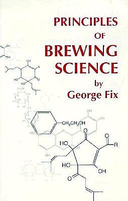 Principles of Brewing Science