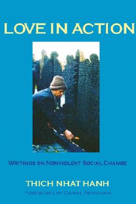 Image for Love In Action: Writings on Nonviolent Social Change Love In Action: Writings on Nonviolent Social Change