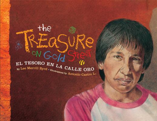 The Treasure on Gold Street / El Tesoro en la Calle d'Oro: A Neighborhood Story in Spanish and English (English and Spanish Edition)