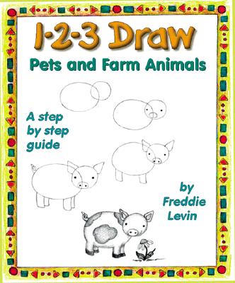 Image for 1-2-3 Draw Pets and Farm Animals