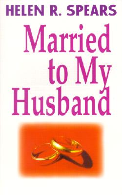 Married to My Husband