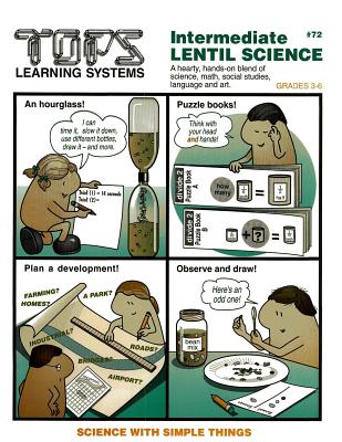 Intermediate Lentil Science: Grades 3-6 (Science with simple things)