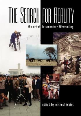 The Search for Reality: The Art of Documentary Filmmaking