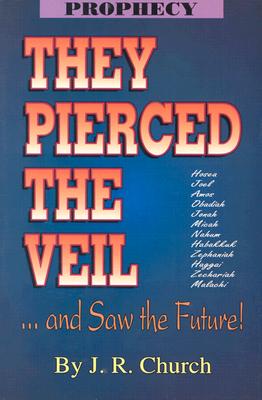 Image for They Pierced the Veil: ....and saw the Future!