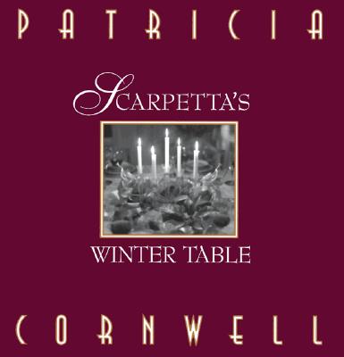 Image for Scarpetta's Winter Table