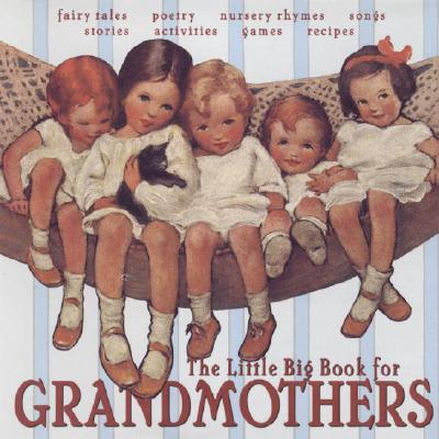 Little Big Book for Grandmothers