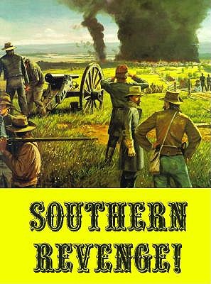 Southern Revenge: The Confederate Burning of Chambersburg, Pennsylvania