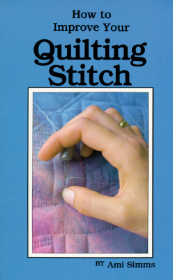 How to Improve Your Quilting Stitch