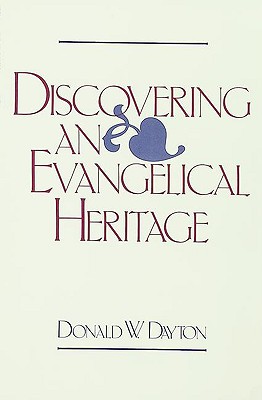 Discovering an Evangelical Heritage