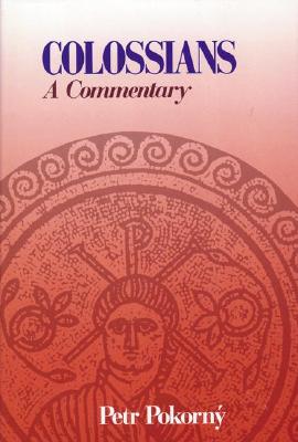 Image for Colossians: A Commentary Colossians: A Commentary
