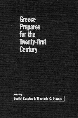 Greece Prepares for the Twenty-first Century (Woodrow Wilson Center Press)