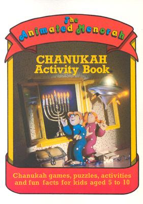 The Animated Menorah: Chanukah Activity Book