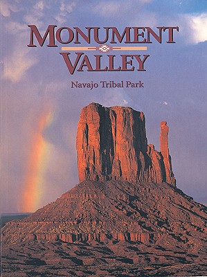 Image for Monument Valley: Navajo Tribal Park (Companion Press Series) Monument Valley: Navajo Tribal Park (Companion Press Series)