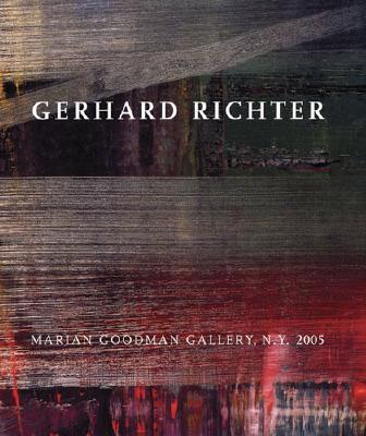 Gerhard Richter: Paintings 2003-2005