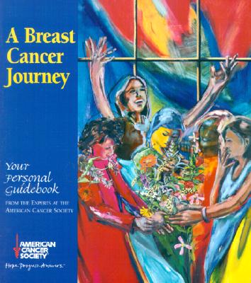 Image for A Breast Cancer Journey: Your Personal Guidebook