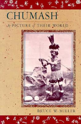 Image for Chumash, a Picture of Their World