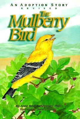 Mulberry Bird: An Adoption Story (Rev)