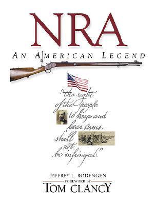 NRA: AN AMERICAN LEGEND