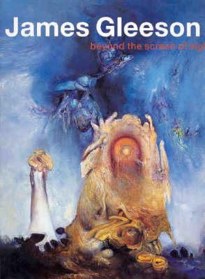 James Gleeson: beyond the screen of sight