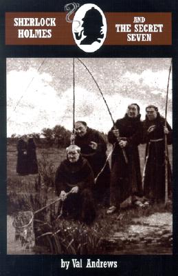 Sherlock Holmes and the Secret Seven (Sherlock Holmes Mysteries (Breese))