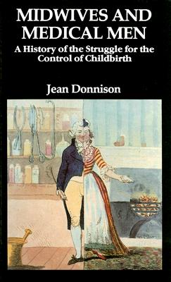 Midwives and Medical Men