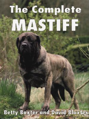 Image for The Complete Mastiff The Complete Mastiff