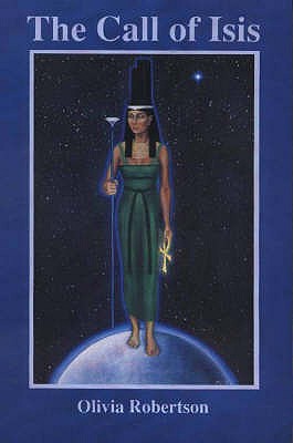 The Call of Isis [Paperback] Robertson, Olivia