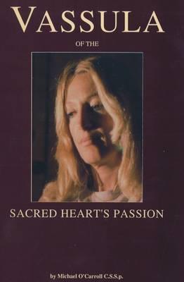 Vassula of the Sacred Heart's Passion