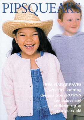 Pipsqueaks: Thirty-five Knitting Designs for Babies and Children up to Ten Years Old