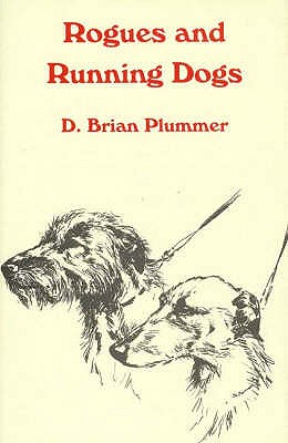 Rogues and Running Dogs