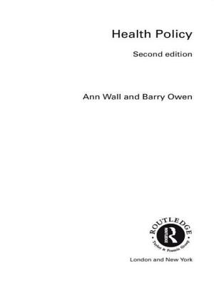 HEALTH POLICY (The Gildredge Social Policy Series)