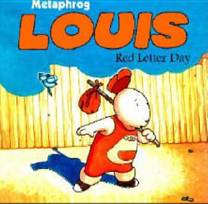 Louis - Red Letter Day