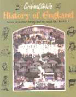 Graham Clarke's History of England: Before It Became Boring and Too Much Like Real Life