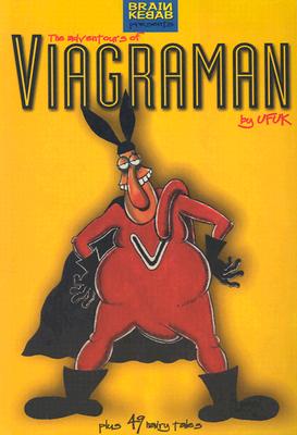 Adventures of Viagraman Uyanik, Ufuk