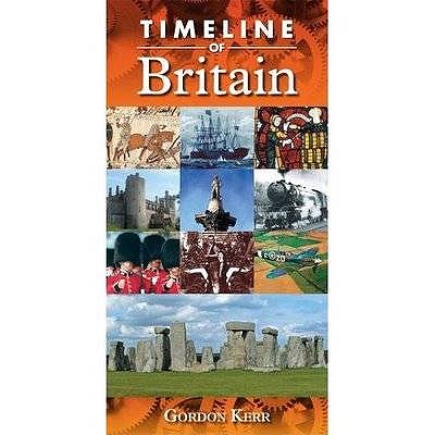 Timeline of Britain Gordon Kerr