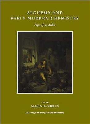 Alchemy and Early Modern Chemistry