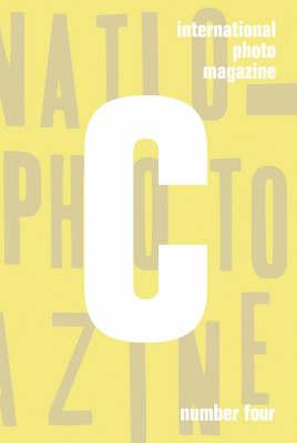 C International Photo Magazine 04 (English and Chinese Edition)