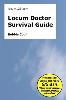 Locum Doctor Survival Guide