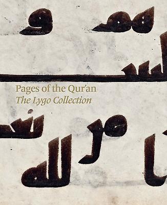 Image for Pages of the Qur'an: The Lygo Collection Pages of the Qur'an: The Lygo Collection