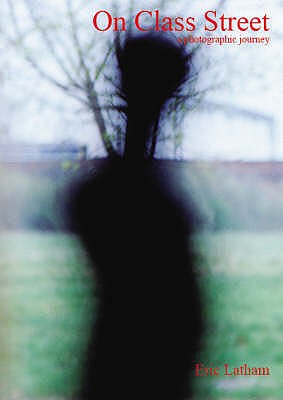 On Class Street: A Photographic Journey