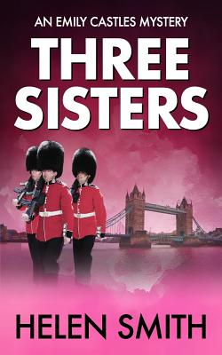 Three Sisters (Emily Castles Short Mysteries)